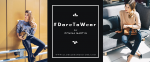 #DareToWear by Denina Martin