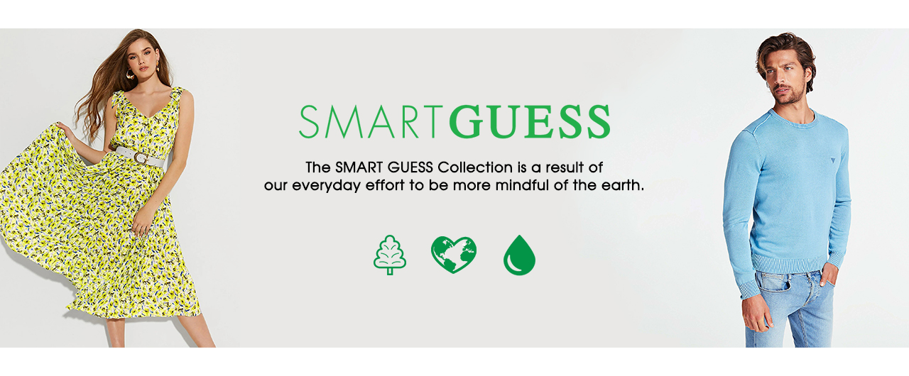 SMART GUESS collection to help the earth.